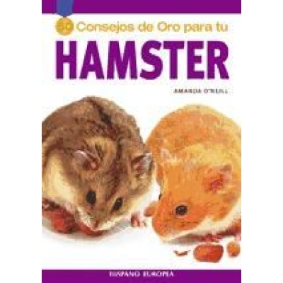 50 Consejos De Oro Para Tu Hamster